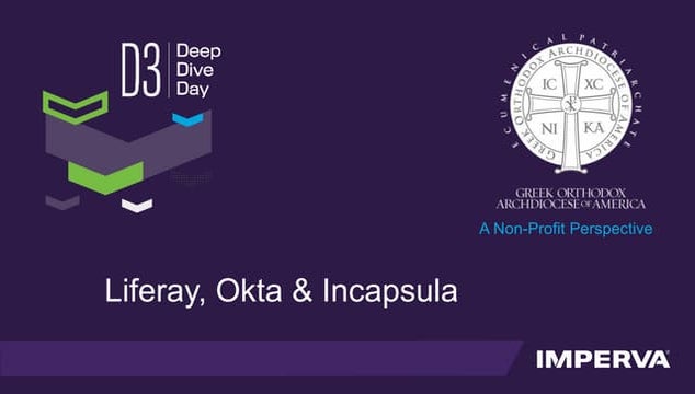 D3NY17- Customizing Incapsula to Accommodate Single Sign-On