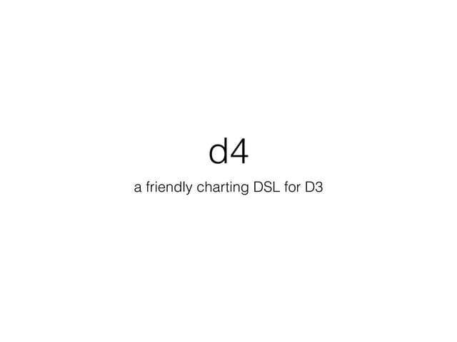 d4 and friendly charting DSL for D3