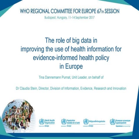 The role of big data in improving the use of health information for evidence-...