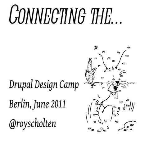 Drupal 8 UX: Connceting the dots