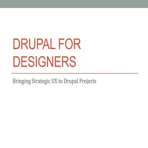 Strategic UX for Drupal projects