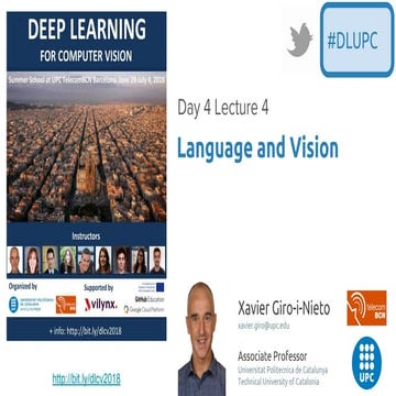 Deep Language and Vision - Xavier Giro-i-Nieto - UPC Barcelona 2018