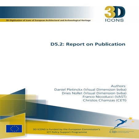 3D-ICONS- D5.2: Report on Publication