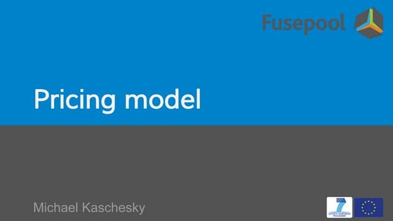 Pricing and business model Fusepool