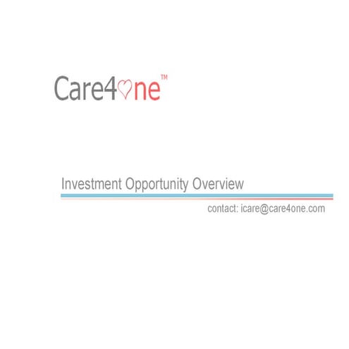 Care4One_Investors_Brief_02Jun10