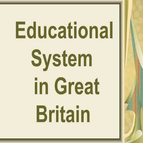 Educational System in England