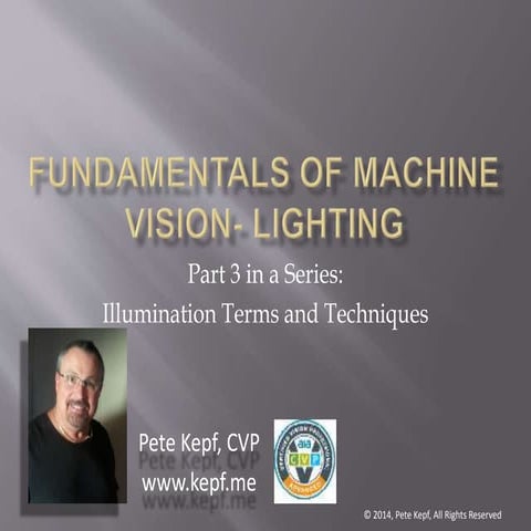 Fundamentals of Machine Vision- Lighting