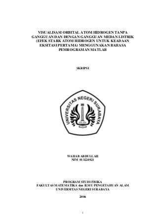 Visualisasi orbital atom hidrogen (skripsi lengkap wahab abdullah)