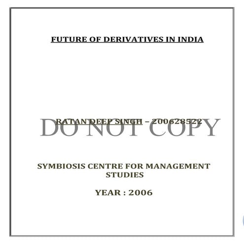 Future of Derivatives in India