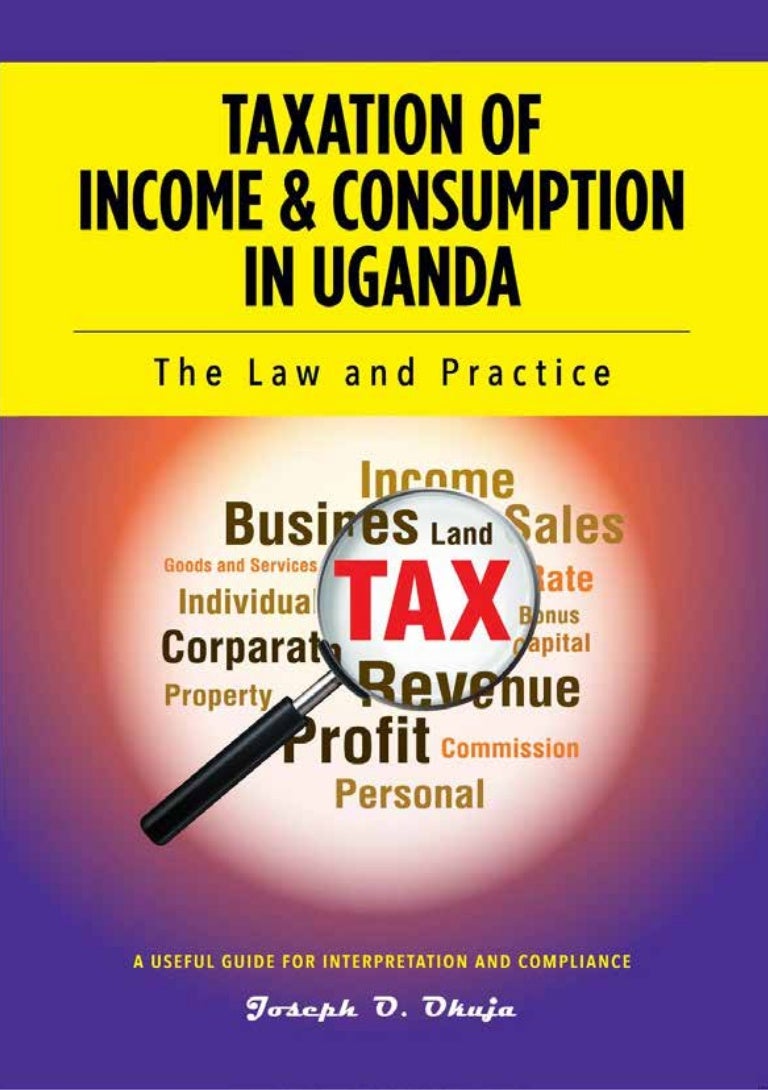 Taxation of & Consumption in Uganda Table of Contents preview