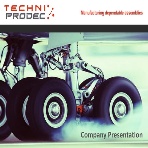 General Presentation Techniprodec 2016