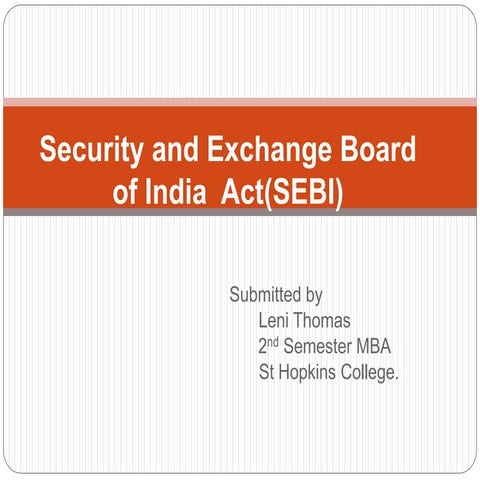 Security and Exchange Board of India Act(SEBI)
