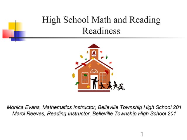 High School Math and Reading Readiness