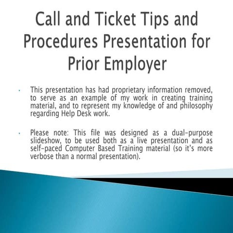 Call _Ticket Tips and Procedures Redacted