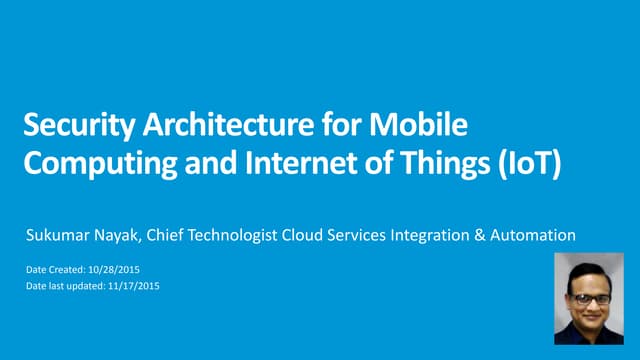 SN-Security Architecture for Mobile Computing and IoT