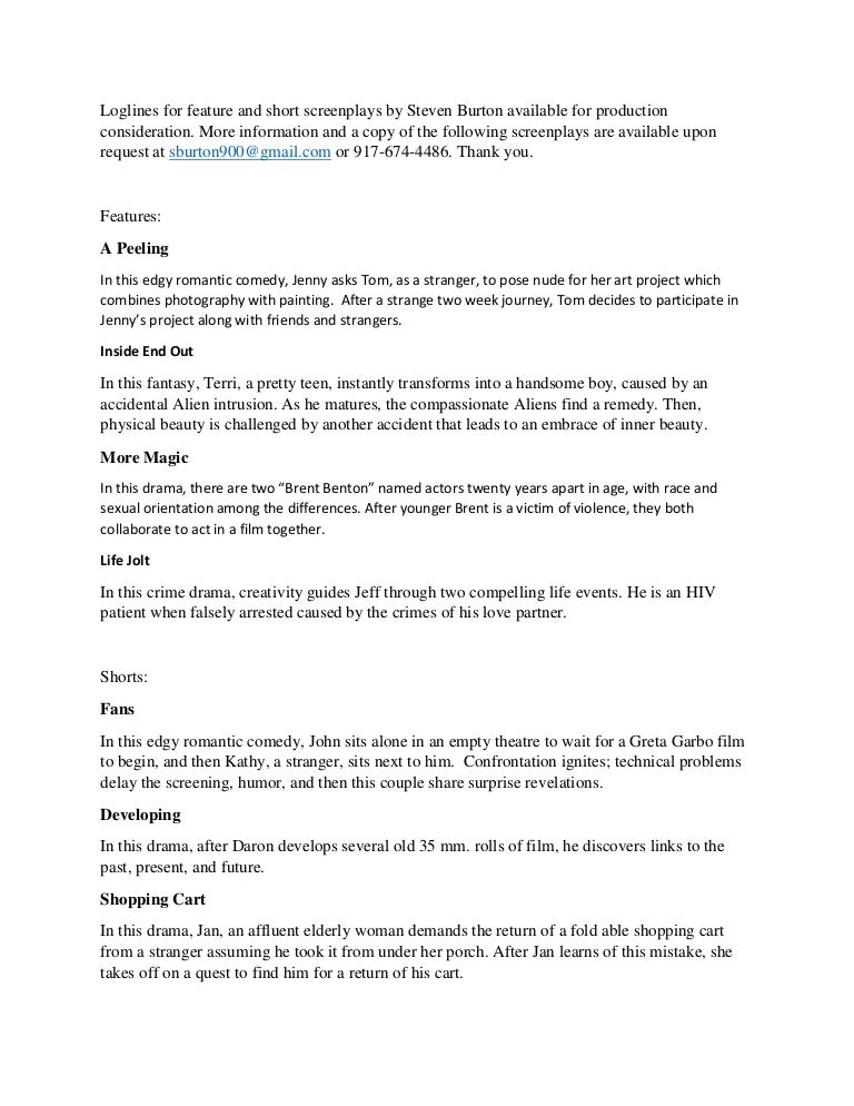 Loglines for screenplays by Steven Burton
