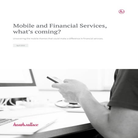 HeathWallace_Mobile_Whitepaper_2015