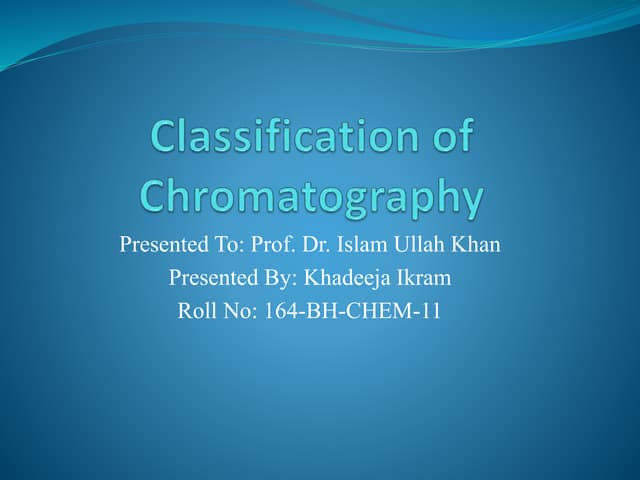 Classification of Chromatography