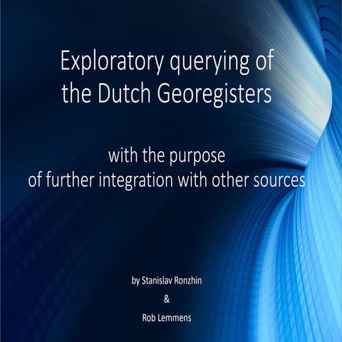 Exploratory querying of the Dutch GeoRegisters