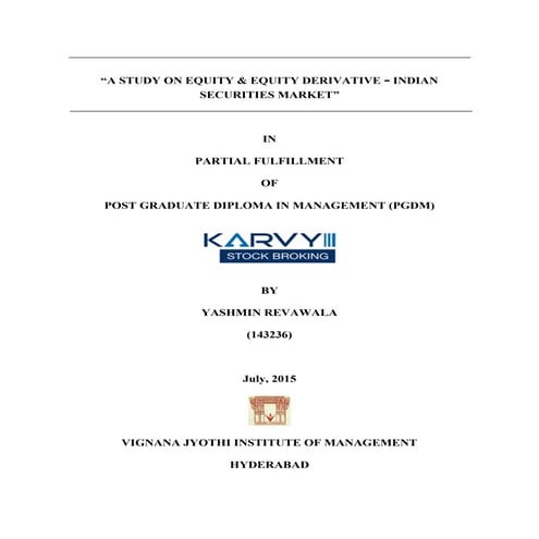 A STUDY ON EQUITY & EQUITY DERIVATIVE - INDIAN SECURITIES MARKET