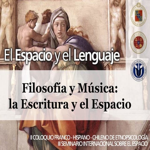 Filosofï¿½a y Mï¿½sica: la Escritura y el Espacio