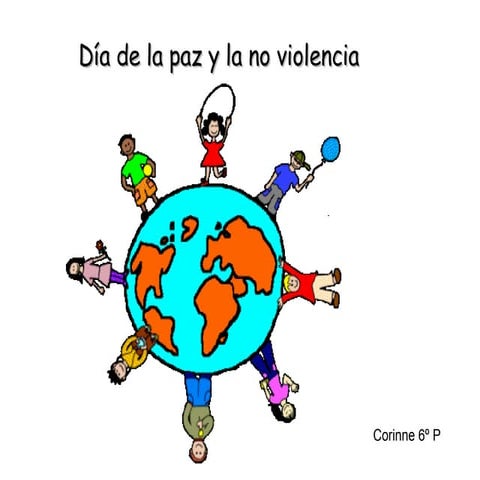 Día de la paz y la no violencia | PPT