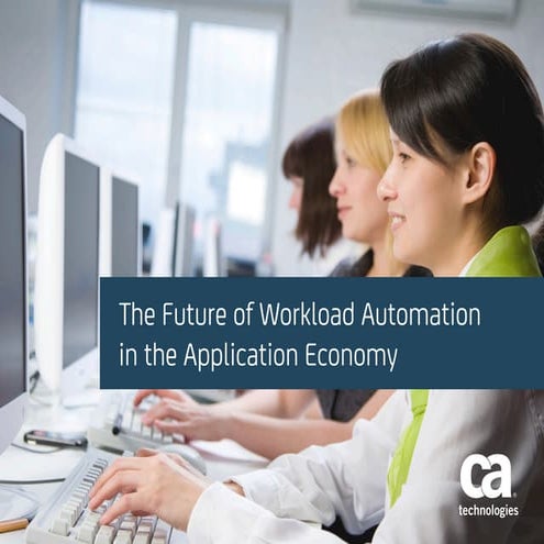 the-future-of-workload-automation-in-the-application-economy