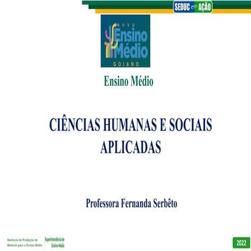 CIÊNCIAS DA HUMANAS SOCIAIS E APLICADAS - HISTÓRIA – FERNANDA – 1ª SÉRIE 