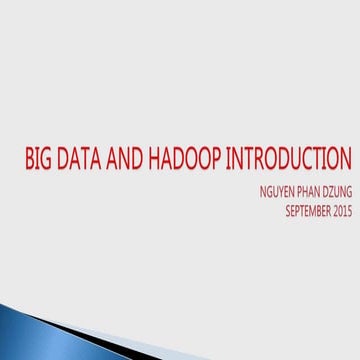 Big data and Hadoop introduction