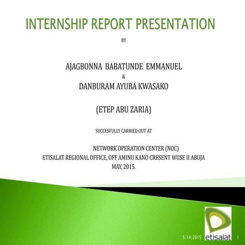 Babatunde's Internship presentation at Etisalat Abuja