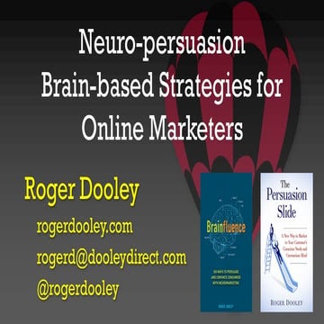 [CXL Live 16] Neuro-Persuasion - Brain-Based Strategies for Online Marketers ...