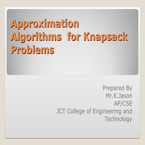 Approximation Algorithms and FPTAS for Knapsack Problems in Computer ...