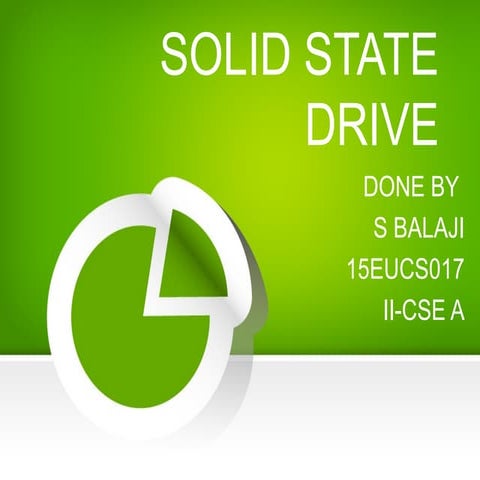 Solid state drives | PPTX