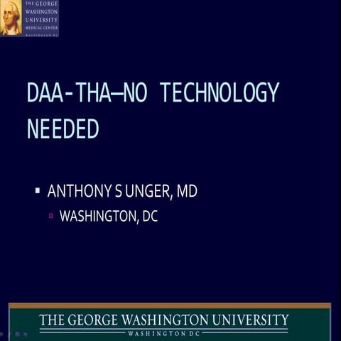 DAA-THA: No Technology Needed
