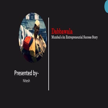 Mumbai Dabbawala ppt.pptx latest ppt