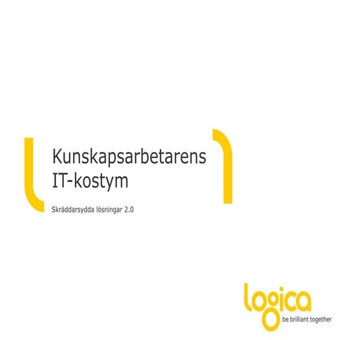 Kunskapsarbetarens IT-kostym