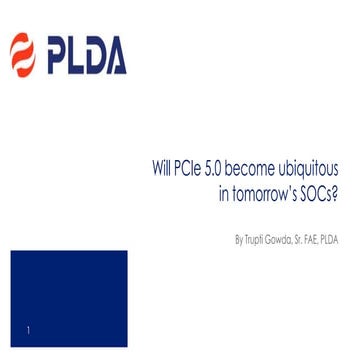 Will PCIe 5.0 become ubiquitous in tomorrow's SoCs?