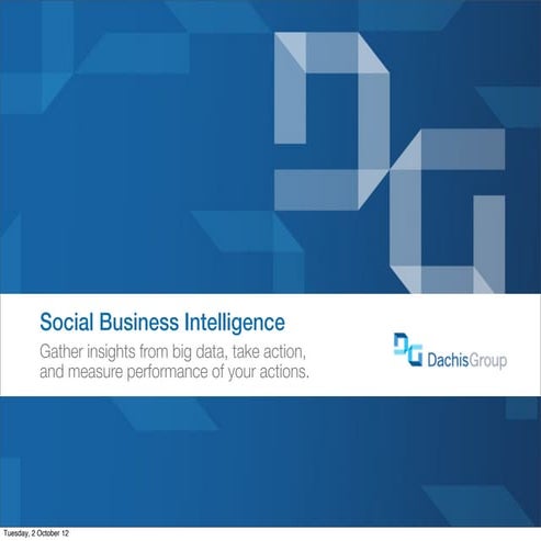 Dachis Group, Social Business Intelligence