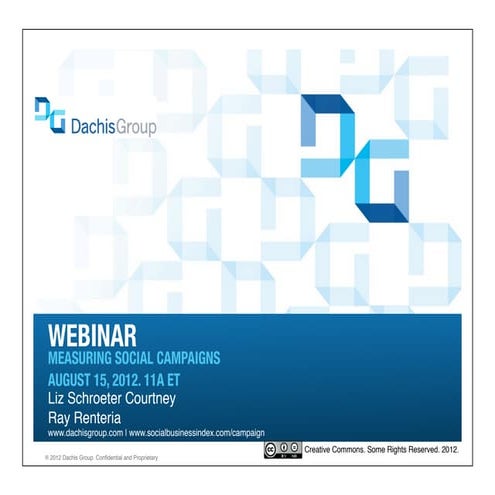 Webinar: Measuring Social Campaigns (@DachisGroup)
