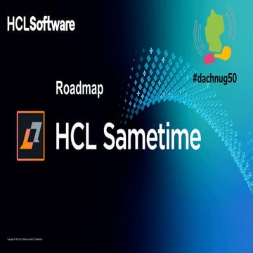 DACHNUG50 HCLSametimeRoadmap.pdf