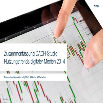 Zusammenfassung DACH-Studie Nutzungstrends digitaler Medien 2014