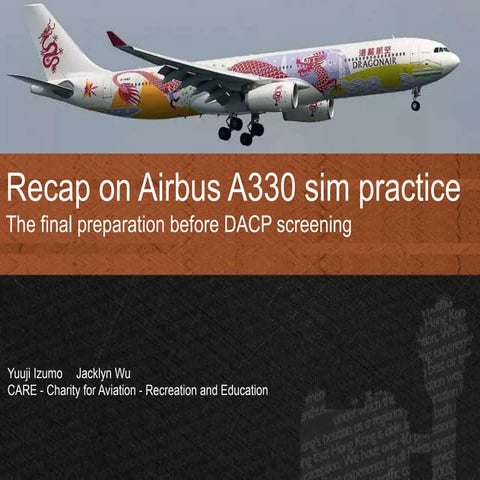 Recap on Airbus A330 sim practice 