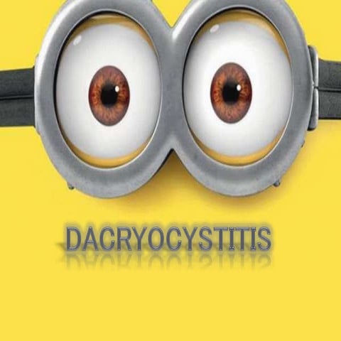 Dacryocystitis