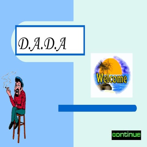 D.A.D.A.