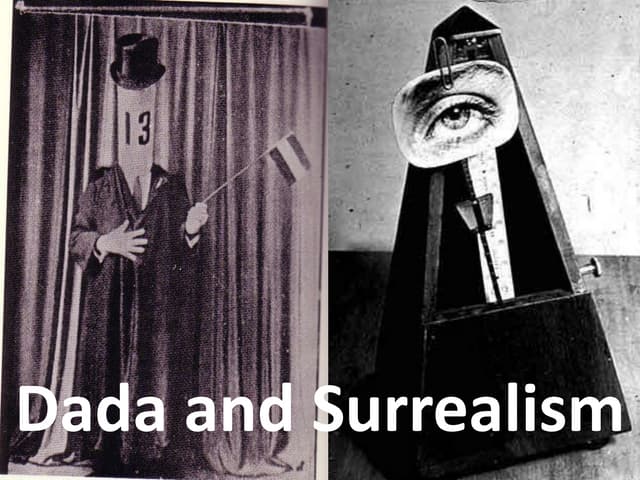 Dada and surrealism | PPTX