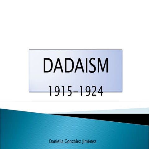 Dadaism