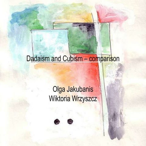 Dadaism-cubism comparison