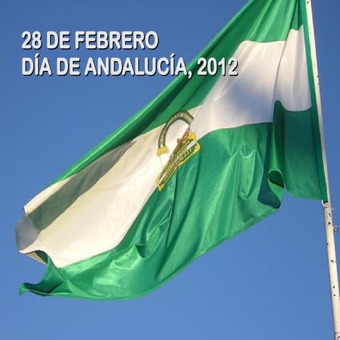 Día de andalucía 2012. Homenaje a los poetas andaluces del Siglo XX