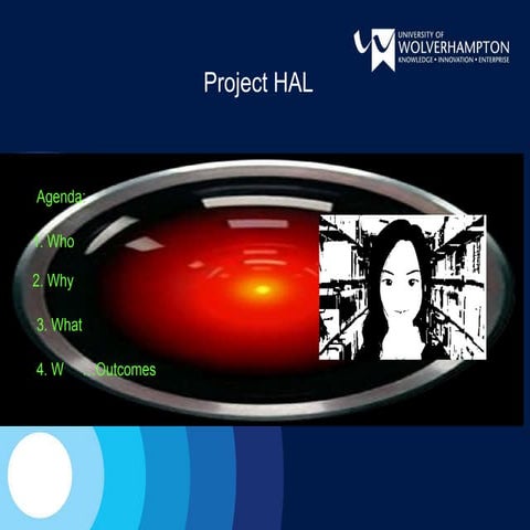 'Project Hal'