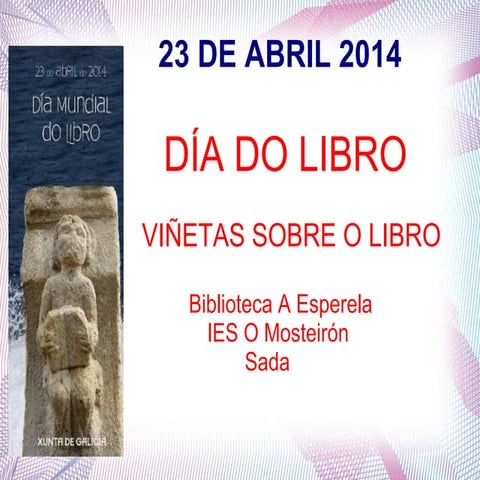 Viñetas sobre o Libro. Día do libro 2014